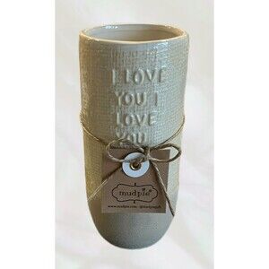 NEW “Mud Pie" I Love You Textured & Glazed Flower/Bud Vase NWT